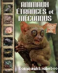 Animaux étranges et méconnus