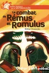 Le combat de Rémus et Romulus