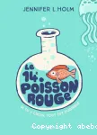 Le quatorzième poisson rouge