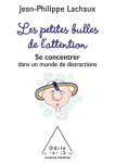 Les petites bulles de l'attention