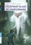 L'éléphant blanc de Charlemagne