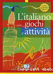 L'italiano con... giochi e attività