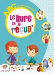 Le livre de la récup'