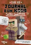 Super-guerrier, tome 2