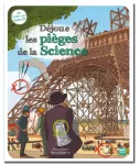 Déjoue les pièges de la science