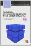 Pautas para, la evauacion del espanol como lengua extranjera