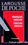 LAROUSSE DICTIONNAIRE FRANCAIS ANGLAIS, ANGLAIS FRANCAIS