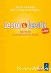 Lector & Lectrix Collège (fichier + CD)