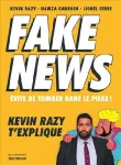 Fake news - Evite de tomber dans le piège !