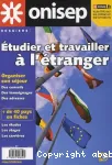 Etudier et travailler à l'étranger