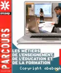 Les métiers de l'enseignement, de l'éducation et de la formation