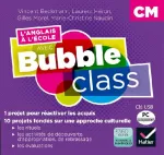 L'anglais à l'école avec Bubble Class - CM1-CM2