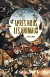 Après nous, les animaux