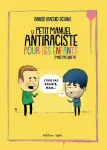 Le petit manuel antiraciste pour les enfants (mais pas que !!!)