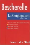 BESCHERELLE : la conjugaison pour tous