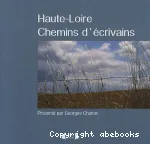 Haute-Loire Chemins d'écrivains