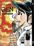 Gen d'Hiroshima. Tome 1