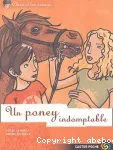 Un poney indomptable