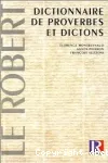 DICTIONNAIRE DE PROVERBES ET DICTONS