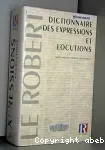 DICTIONNAIRE DES EXPRESSIONS ET LOCUTIONS