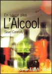 En savoir plus : l'alcool