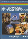 Le langage, les techniques de communication