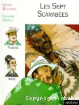 LES SEPT SCARABEES