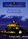 Richesses de Normandie