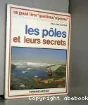 LES POLES ET LEURS SECRETS