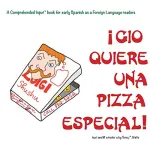 Gio quiere una pizza especial!