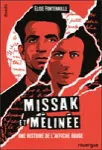 Missak et Mélinée : Une histoire de l'affiche rouge