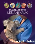 Travailler avec les animaux