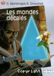 Les mondes décalés