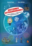 Histoires Extraordinaires Des Mathématiques Et De L'Informatique