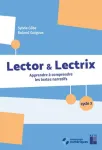 Lector & Lectrix Cycle 3