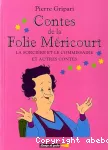 Contes de la folie Méricourt