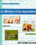 Le divorce et la séparation