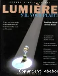 Lumière s'il-vous-plaîtt !