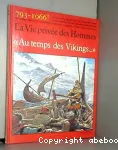 Au temps des Vikings