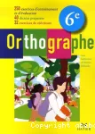 Orthographe 6° Hatier 07