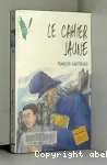 Le cahier jaune