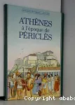 Athènes au temps de Périclès