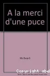 A la merci d'une puce