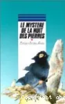 Le mystère des pierres