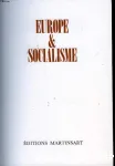 Europe et socialisme : Les grands révolutionnaires