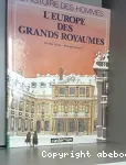 L'Europe des grands royaumes