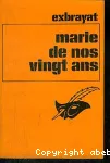 MARIE DE NOS VINGT ANS