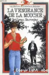 La vengeance de la mouche