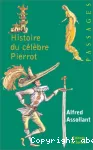 Histoire du célèbre Pierrot