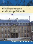 Histoire de la république française et de ses présidents